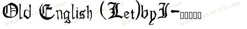 Old English (Let)byI字体转换